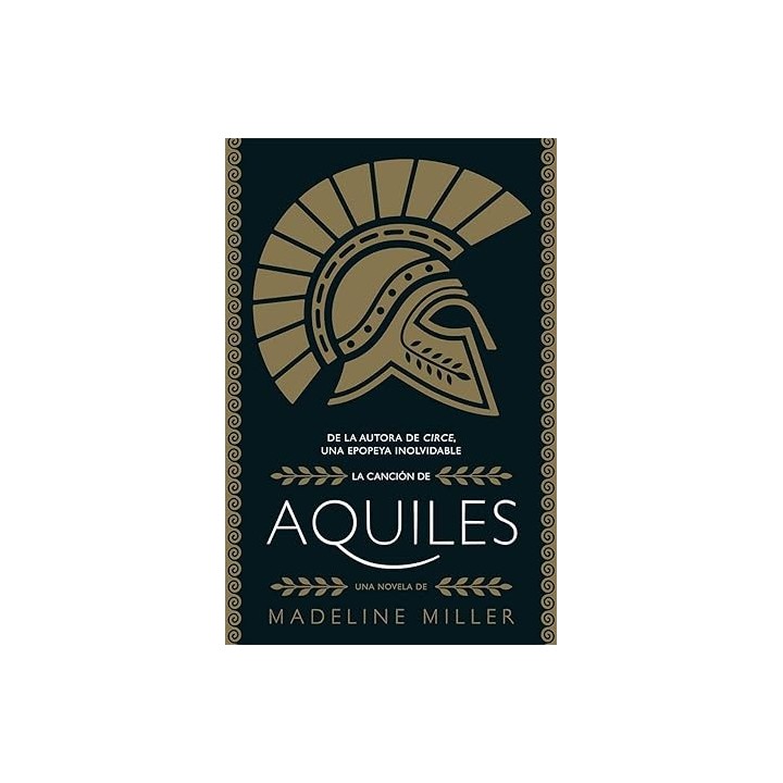 La canción de Aquiles (Madeline Miller )